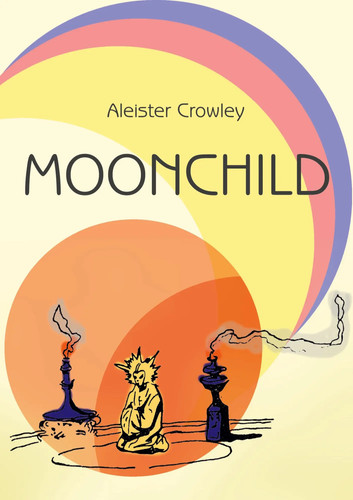 Aleister crowley moonchild - aleister,
