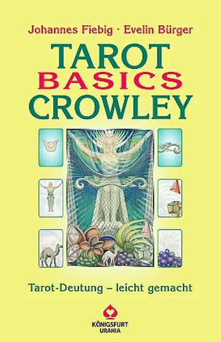 Tarot basics crowley - tarot,