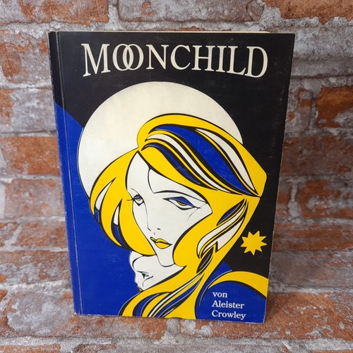 Moonchild von aleister crowley - moonchild,