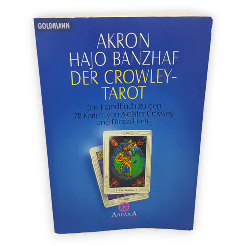 Der crowley tarot das - crowley, handbuch
