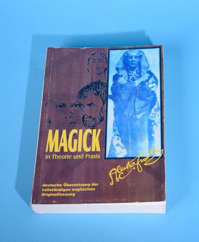 Magick theorie und - in, praxis