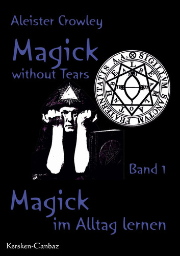 Aleister crowley magick - crowley, |