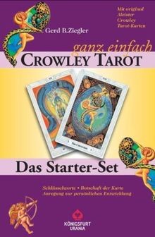 Crowley ganz einfach das - -,