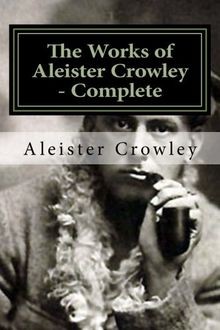 The works aleister - works, of