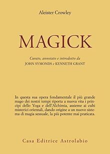 Magick von crowley aleister - magick, |
