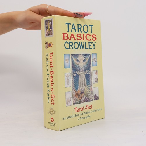 Tarot basics crowley - tarot, crowley: