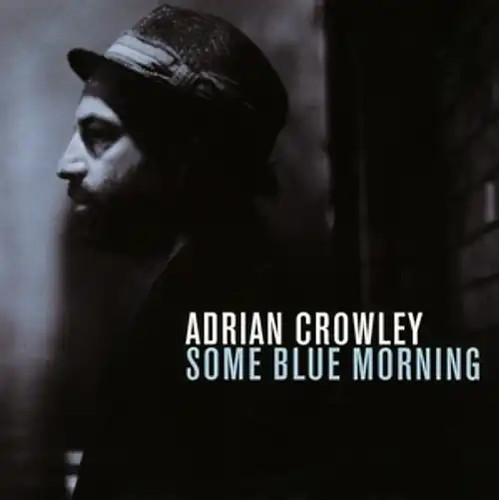 Crowley adrian some blue - crowley,adrian,