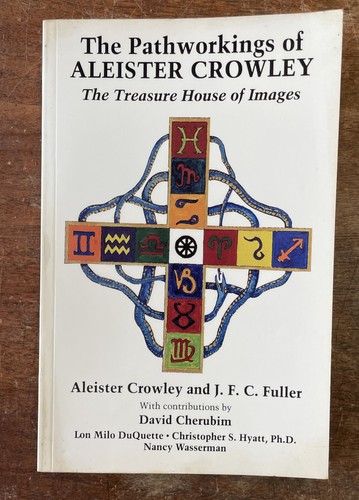 The pathworkings aleister - the,