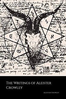 The writings aleister - of,